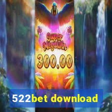 522bet download